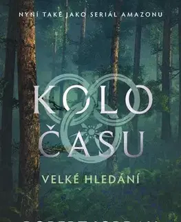 Sci-fi a fantasy Kolo času 2: Velké hledání, 3. vydání - Jordan Robert