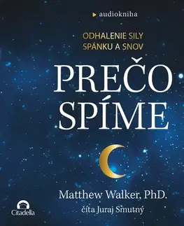 Odborná a populárno-náučná literatúra Publixing a Vydavateľstvo Citadella Prečo spíme
