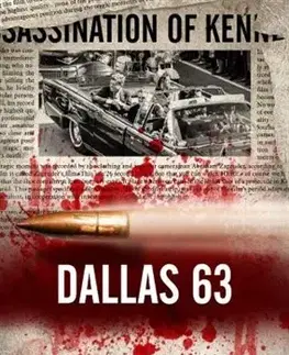 Detektívky, trilery, horory Dallas 63 - Stephen King
