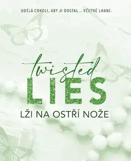 Romantická beletria Twisted Lies: Lži na ostří nože - Ana Huang