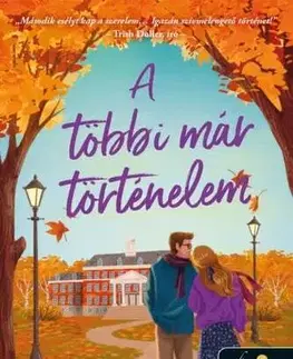 Romantická beletria A többi már történelem - Kristyn J. Miller