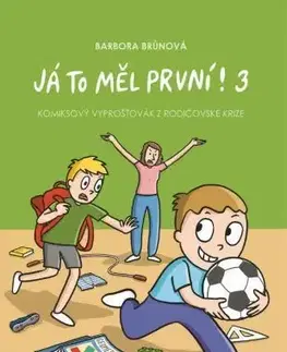 Komiksy Já to měl první! 3 - Barbora Brůnová