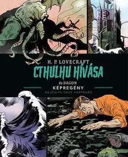 Komiksy Cthulhu hívása és Dagon - Howard Phillips Lovecraft