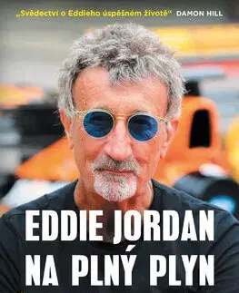 Šport Eddie Jordan: Na plný plyn - Keith O'Loughlin,Michael Talián