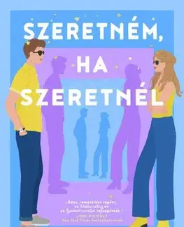 Romantická beletria Szeretném, ha szeretnél - Holly James