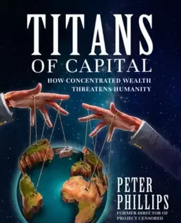 Politológia Titans of Capital - Peter Phillips