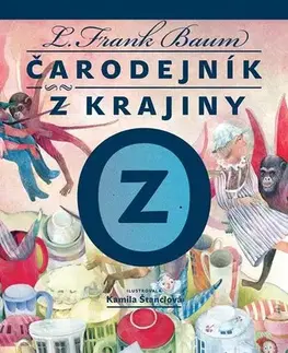 Rozprávky Čarodejník z krajiny Oz - Lyman Frank Baum