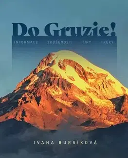 Ázia Do Gruzie! - Ivana Bursíková