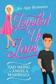 Romantická beletria Leveled Up Love - Angela Marshall Tao Wong