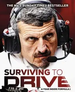 F1, automobilové preteky Surviving to Drive - Guenther Steiner