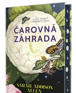 Svetová beletria Čarovná záhrada - Sarah Addison Allen,Miriam Ghaniová