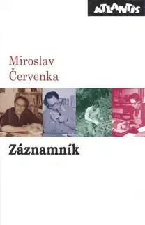 Eseje, úvahy, štúdie Záznamník - Miroslav Červenka