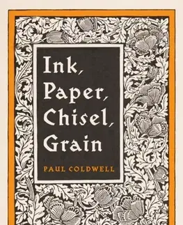 Dejiny, teória umenia Ink Paper Chisel Grain - Paul Coldwell