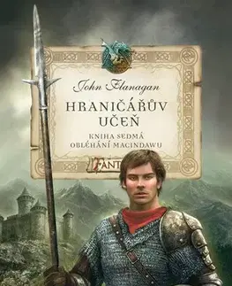 Fantasy, upíri Hraničářův učeň - Kniha sedmá - Obléhání Macindawu, 6. vydání - John Flanagan,Zdena Tenklová