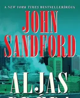 Beletria - ostatné Aljas préda - John Sandford