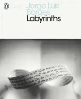 Cudzojazyčná literatúra Labyrinths - Jorge Luis Borges