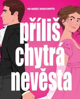 Romantická beletria Příliš chytrá nevěsta - Erica George