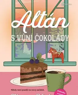 Romantická beletria Altán s vůní čokolády - Hanna Blixt