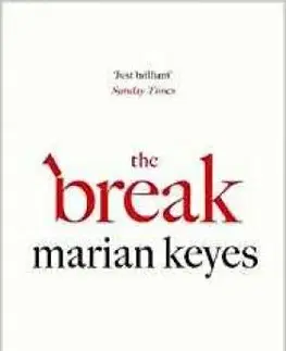 Cudzojazyčná literatúra The Break - Marian Keyes