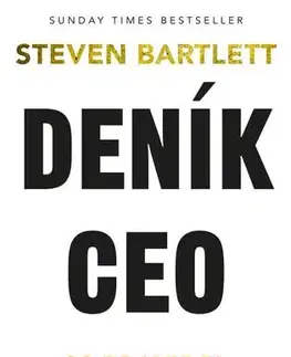 Psychológia, etika Deník CEO - Steven Bartlett