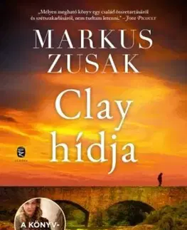 Svetová beletria Clay hídja - Markus Zusak