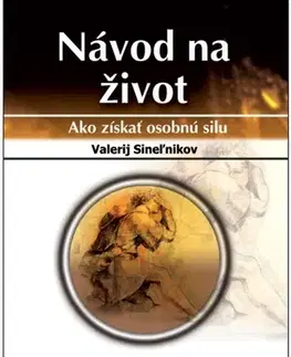 Duchovný rozvoj Návod na život - Valerij Sineľnikov,Barbora Kráľová