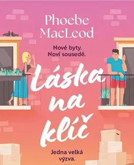 Romantická beletria Láska na klíč - Phoebe MacLeod
