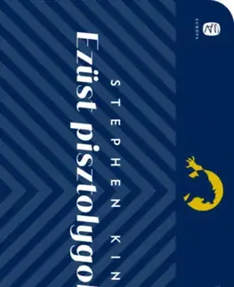 Detektívky, trilery, horory Ezüst pisztolygolyók - Stephen King
