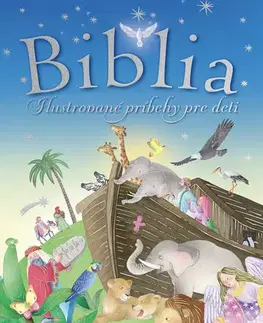Náboženská literatúra pre deti Biblia - Ilustrované príbehy pre deti