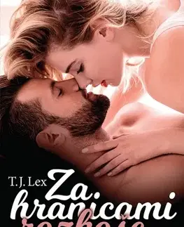 Erotická beletria Za hranicami rozkoše - T.J. Lex