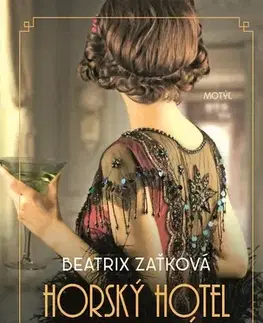 Romantická beletria Horský hotel Hodváb - Beatrix Zaťková