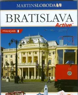 Slovensko a Česká republika Bratislava Active - francúzsky - Martin Sloboda