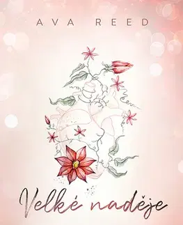 Romantická beletria Velké naděje - Ava Reed