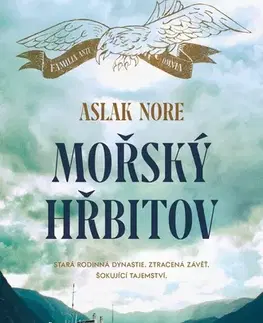Svetová beletria Mořský hřbitov - Aslak Nore,Adéla Ficová