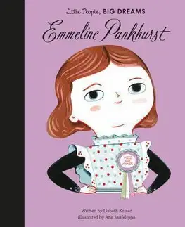 V cudzom jazyku Emmeline Pankhurst - Lisbeth Kaiser,Ana Sanfelippo
