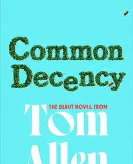 Beletria Common Decency - Tom Allen