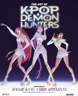 Film - encyklopédie, ročenky The Art of KPop Demon Hunters - Random House Worlds,Tracey Miller-Zarneke