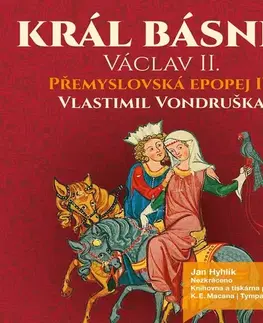 História Tympanum Přemyslovská epopej IV - Král básník