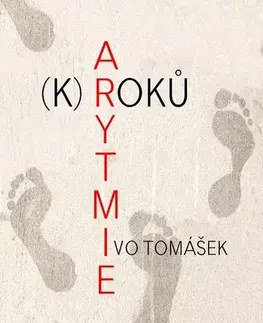 Poézia Arytmie (k)roků - Ivo Tomášek