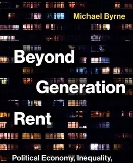 Politológia Beyond Generation Rent - Michael Byrne