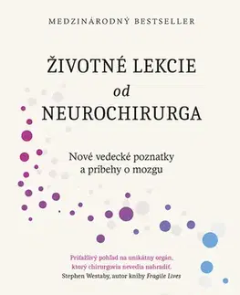 Zdravie, životný štýl - ostatné Životné lekcie od neurochirurga - Rahul Jandial