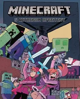 Dobrodružstvo, napätie, western Minecraft: S witherom opreteky - Kristen Gudsnuková,Denisa Ľahká