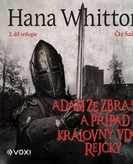 História Voxi Adam ze Zbraslavi a případ královny vdovy Rejčky