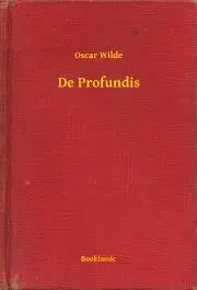 Svetová beletria De Profundis - Oscar Wilde