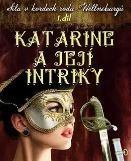Young adults Katarine a její intriky - Erika P. Hamlet