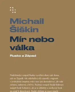 História - ostatné Válka, nebo mír - Michail Šiškin