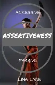 Pedagogika, vzdelávanie, vyučovanie Assertiveness: - Lyne Lina