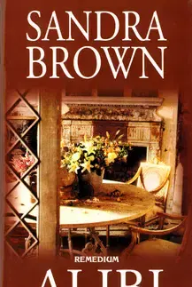 Romantická beletria Alibi - Sandra Brown