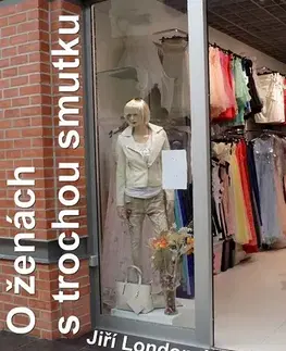 Rozprávky O ženách s trochou smutku - Jiří London Votruba