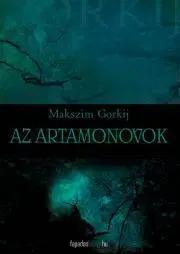 Svetová beletria Az Artamonovok - Gorkij Makszim